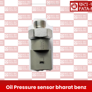 Oil pressure sensor bharat benz