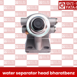 water separator head bharat benz